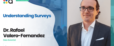 Understanding Surveys - Dr. Rafael Valero-Fernandez, Barclays