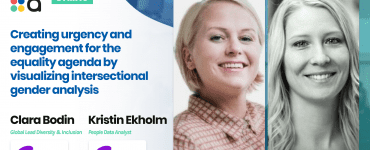 Creating urgency and engagement for the equality agenda by visualizing intersectional gender analysis - Vibeke Stadling & Kristin Ekholm, Telia Company