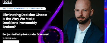 Eliminating Decision Chaos: Is the Way We Make Decisions Irrevocably Broken? - Benjamin Dalby Leksander Doerwald, Pyramid Analytics